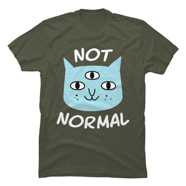 not normal t shirt